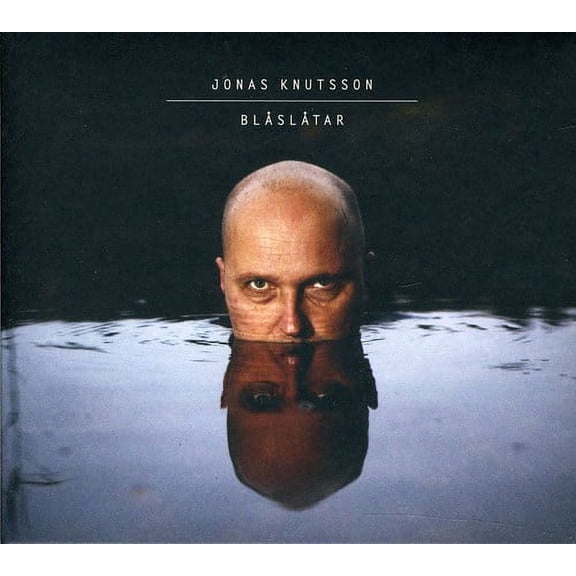 Jonas Knutsson - Blaslatar - Music & Performance - CD