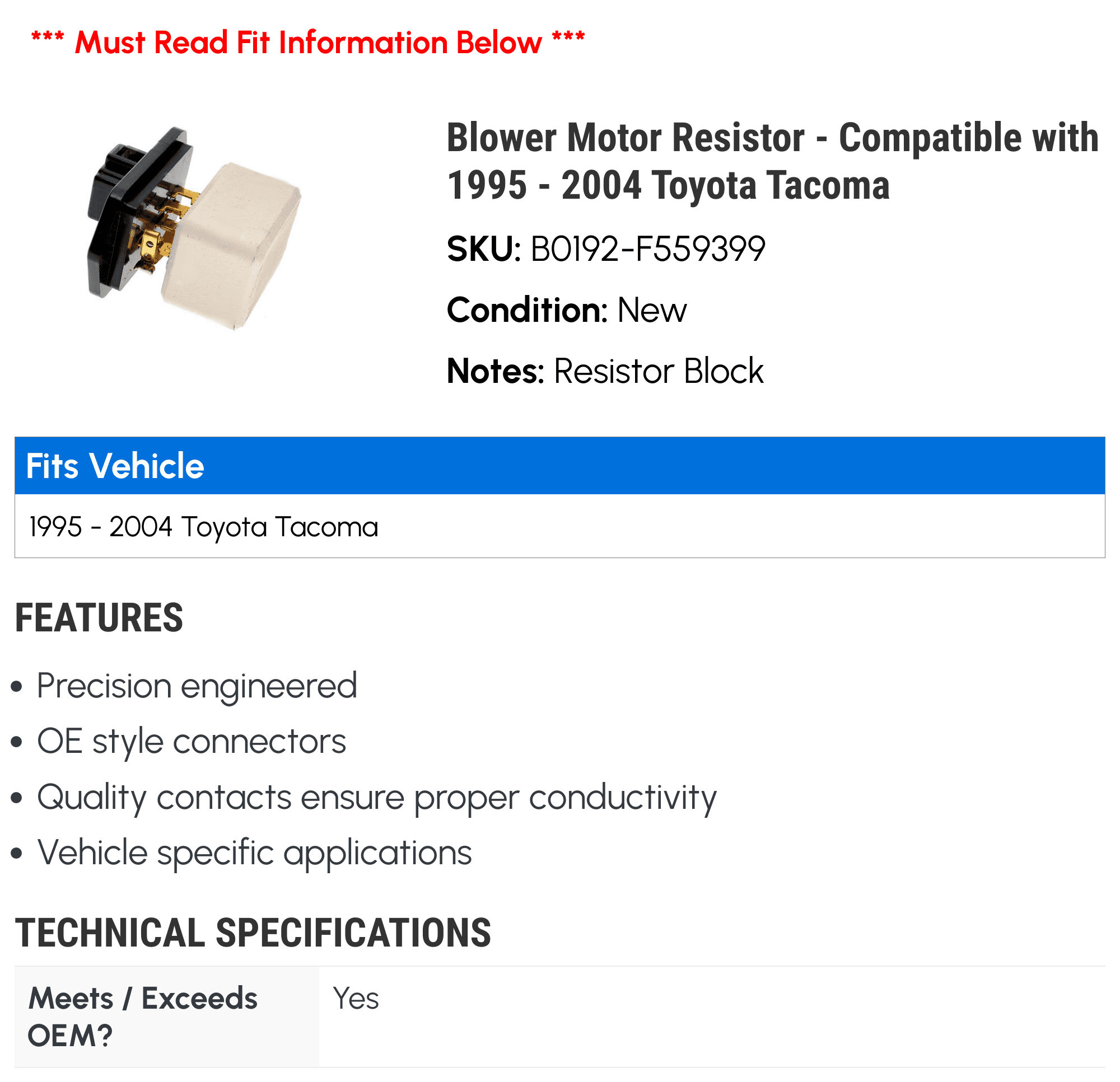 Blower Motor Resistor - Compatible with 1995 - 2004 Toyota Tacoma 1996 1997 1998 1999 2000 2001 2002 2003