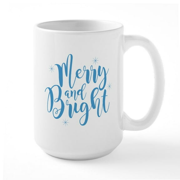 CafePress - Merry And Bright Large Mug - 15 oz Ceramic Large White Novelty Mug
