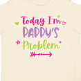 thumbnail image 4 of Inktastic Child Funny Today Im Pappys Problem Girls Toddler T-Shirt, 4 of 5