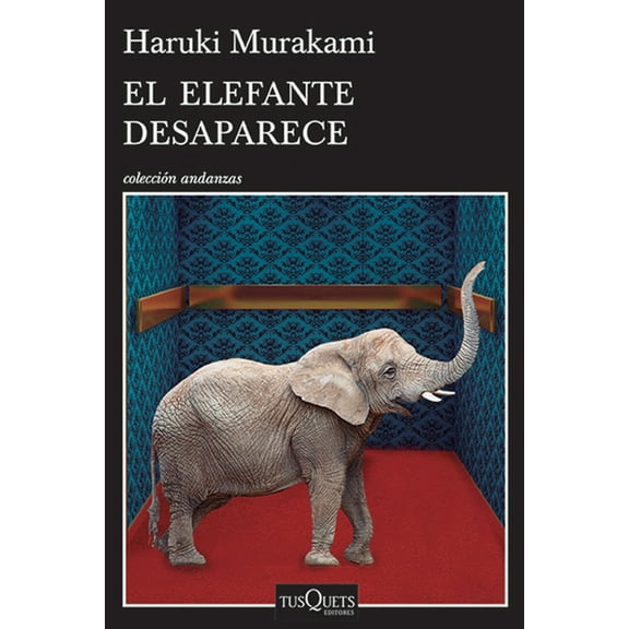 El Elefante Desaparece / The Elephant Vanishes, (Paperback)