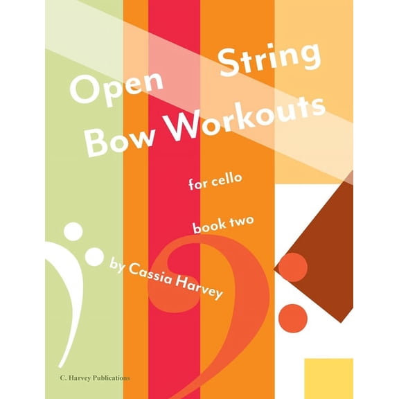 Open String Bow Workouts for Cello, Book Two, (Paperback)
