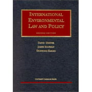 Hunter, Salzman and Zaelke International Environmental Law and Policy (University Casebook Series) [Hardcover - Used]