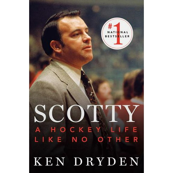Scotty: A Hockey Life Like No Other (Paperback)