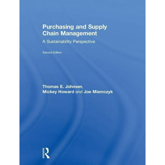 Purchasing and Supply Chain Management: A Sustainability Perspective, (Hardcover)