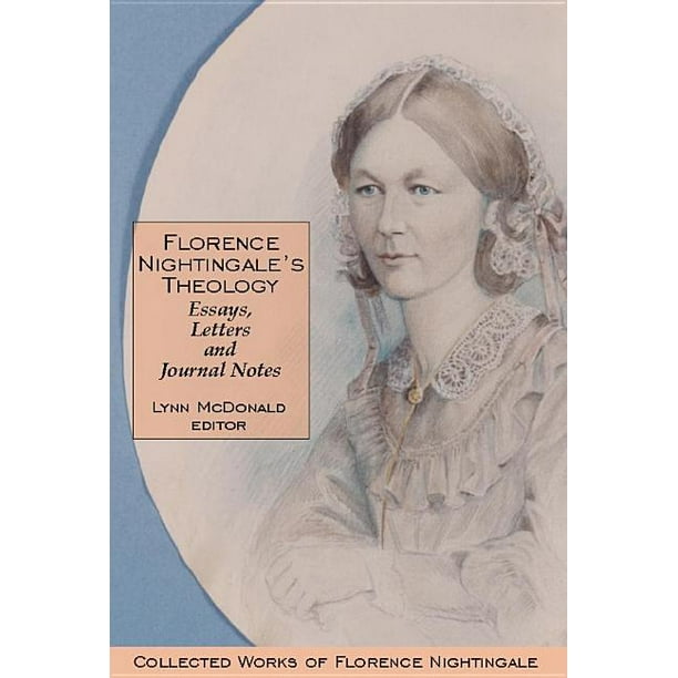 Collected Works Of Florence Nightingale Florence Nightingales