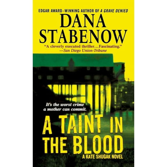 Kate Shugak Novels: A Taint in the Blood : A Kate Shugak Novel (Series #14) (Paperback)