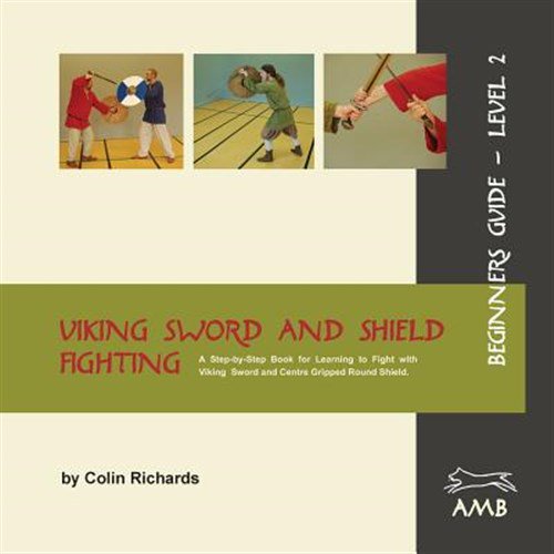 Pre-Owned Viking Sword and Shield Fighting Beginners Guide Level 2 (Paperback)