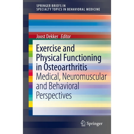 Exercise and Physical Functioning in Osteoarthritis -