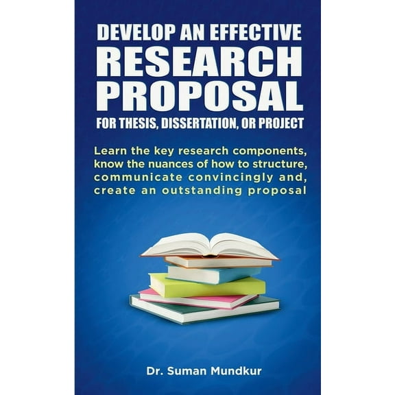 Develop an Effective Research Proposal, (Paperback)
