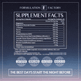 thumbnail image 4 of Formulation Factory The Night Before, 10-in-1 Sleep Support with Melatonin 4mg, Magnesium Glycinate 300mg & L-Theanine, Supports Relaxation & Calm, 120 Capsules, 2-Month Supply, 4 of 4