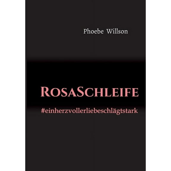 RosaSchleife (Paperback)