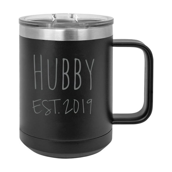 Hubby Est. 2019 Established Stainless Steel Vacuum Insulated 15 Oz Engraved Double-Walled Travel Coffee Mug with Slider Lid