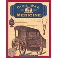 thumbnail image 2 of Illustrated Living History Civil War Medicine, (Paperback), 2 of 2