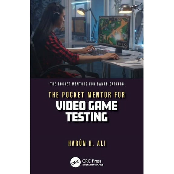 Pocket Mentors for Games Careers The Pocket Mentor for Video Game Testing, (Paperback)