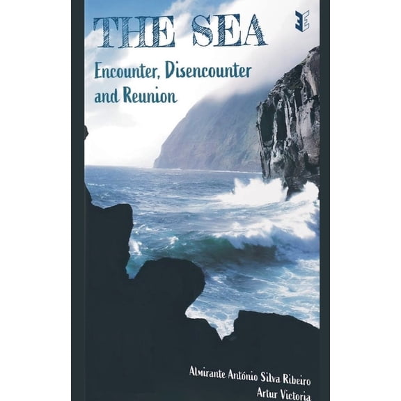 Education The Sea: Encounter, Disencounter and Reunion, Book 1, (Paperback)
