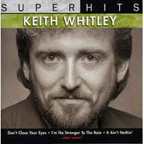 Keith Whitley - Super Hits [CD]