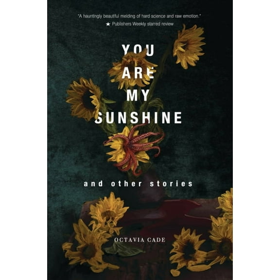 You Are My Sunshine and Other Stories, (Paperback)