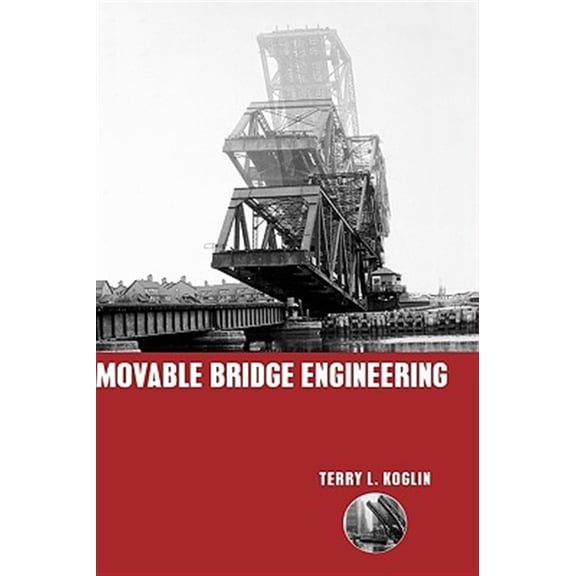 Pre-Owned Movable Bridge Engineering, (Hardcover)