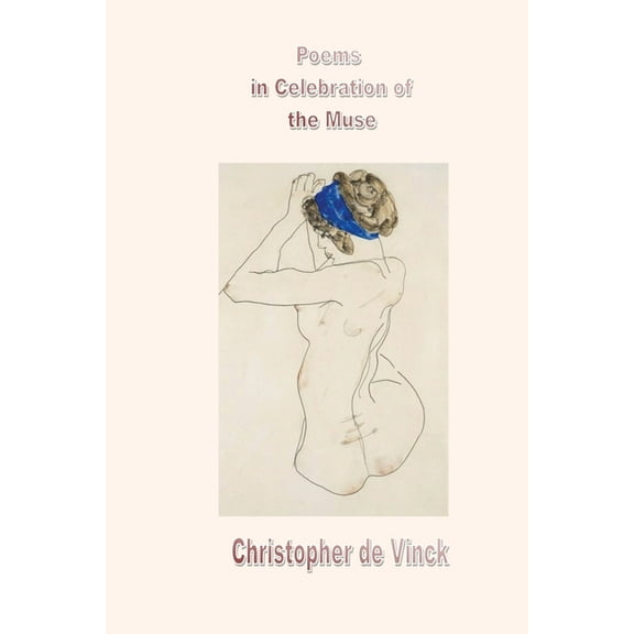Poems in Celebration of the Muse (Paperback)