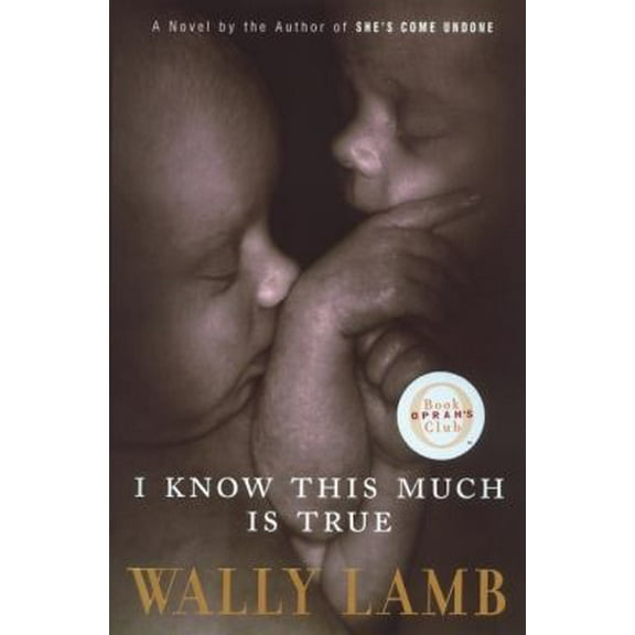 Pre-Owned I Know This Much Is True (Hardcover) 0060391626 9780060391621