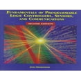 thumbnail image 1 of Pre-Owned Fundamentals of Programmable Logic Controllers, Sensors, and Communications (2nd Edition) (Hardcover) 0137461240 9780137461240, 1 of 1