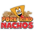 thumbnail image 1 of SignMission D-DC-12 Pork Rind Nachos19 12 in. Pork Rind Nachos Decal Concession Stand Food Truck Sticker, 1 of 1