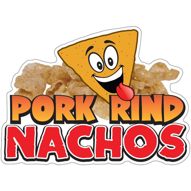 SignMission D-DC-12 Pork Rind Nachos19 12 in. Pork Rind Nachos Decal Concession Stand Food Truck Sticker