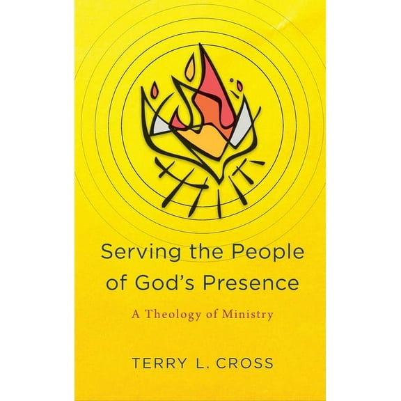 Serving the People of God's Presence, (Hardcover)