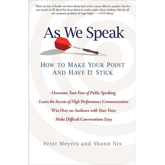 As We Speak: How to Make Your Point and Have It Stick, (Paperback)