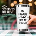 thumbnail image 2 of Mothers Day Gifts for Mom from Daughter, Son, Kids Funny Mom Gift Mama Coffee Cup My Favorite Child Gave Me This Cup Birthday Mothers Day Christmas Gift Idea 20oz Stainless Steel White Tumbler, 2 of 6