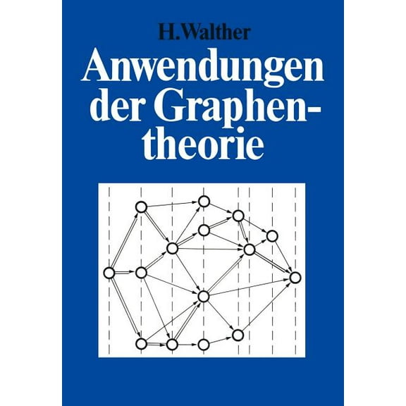 Anwendungen Der Graphentheorie, (Paperback)