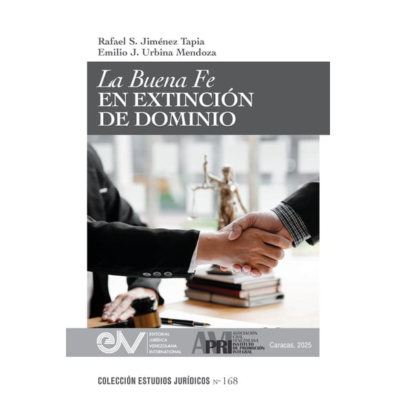 La Buena Fe En Extinción de Dominio, (Paperback)