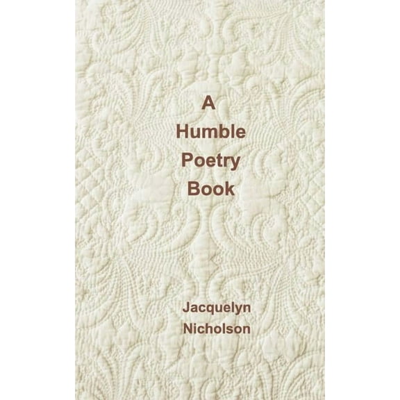 A Humble Poetry Book, (Paperback)