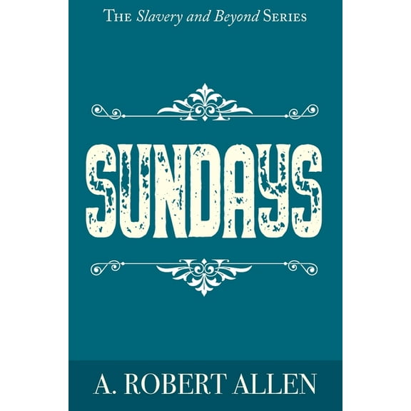 Sundays, (Paperback)