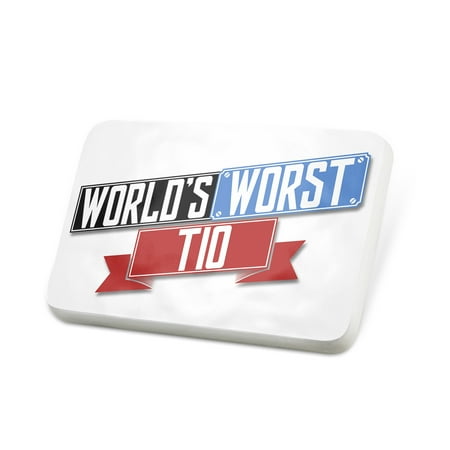 Porcelein Pin Funny Worlds worst Tío Lapel Badge – NEONBLOND