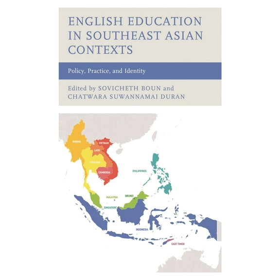 English Education in Southeast Asian Contexts: Policy, Practice, and Identity, (Hardcover)
