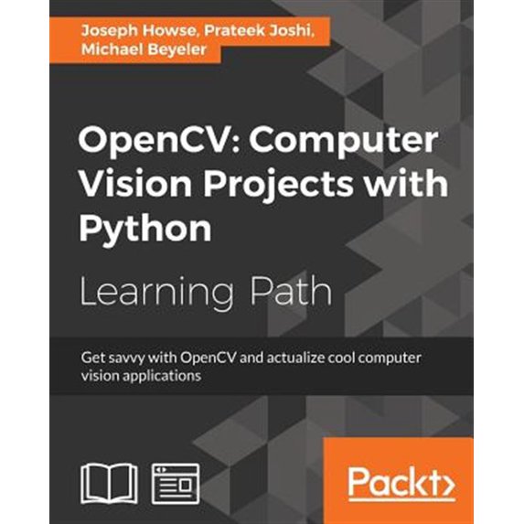 Pre-Owned OpenCV Computer Vision Projects with Python: Develop computer vision applications with OpenCV (Paperback)