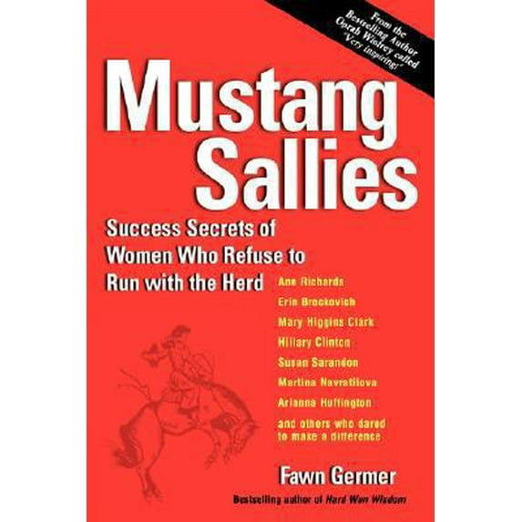 Pre-Owned Mustang Sallies (Paperback) 0979546664 9780979546662