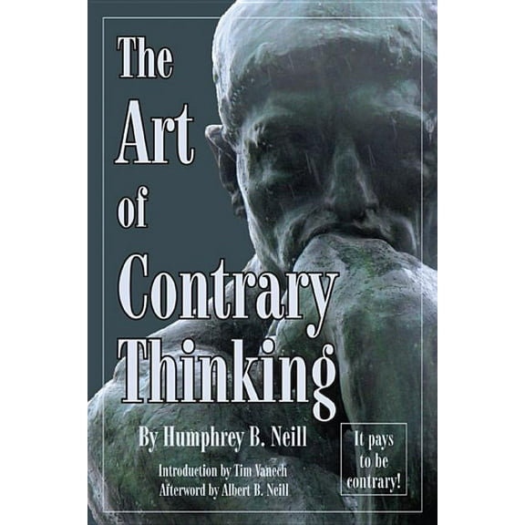 Art of Contrary Thinking, (Paperback)