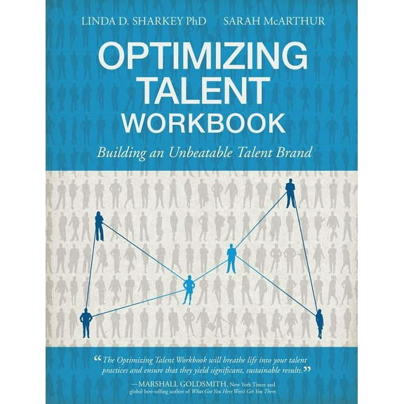Optimizing Talent Workbook: Building an Unbeatable Talent Brand (Paperback)
