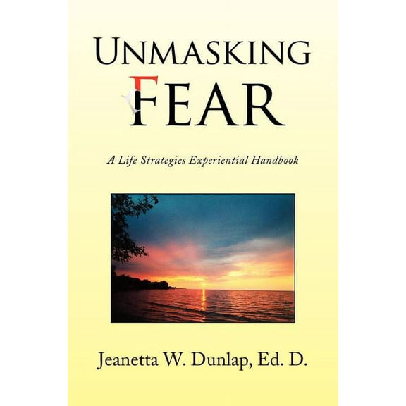 Unmasking Fear (Paperback)
