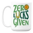 thumbnail image 1 of Zero Lucks Given, Funny St. Patrick's Day Pun Coffee & Tea Mug (15oz), 1 of 6