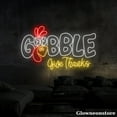 thumbnail image 4 of Glowneon Gobble Give Thanks Neon Sign, Gobble Turkey LED Sign, Thanksgiving Decor, Holiday Decor, 4 of 5