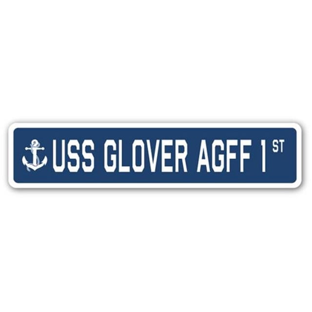 SignMission SSN-Glover Agff 1 4 x 18 in. A-16 Street Sign - USS Glover Agff 1