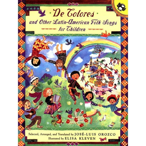 de Colores and Other Latin American Folksongs for Children, (Paperback)