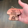 thumbnail image 4 of Mushroom House Worlds Most Awesome Secretary - Cedar Ornament, 4 of 4