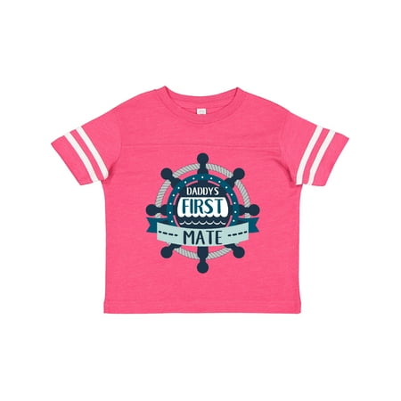 

Inktastic Daddy s First Mate Gift Toddler Boy Girl T-Shirt