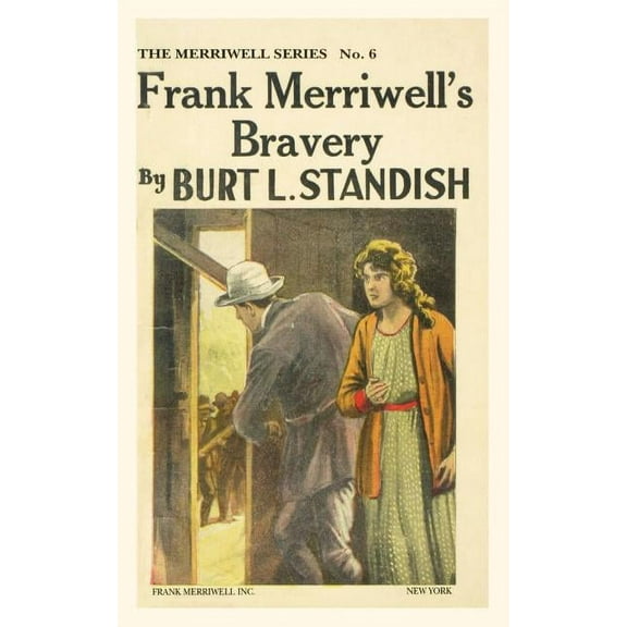 Frank Merriwell's Bravery, (Paperback)