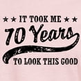 thumbnail image 3 of CafePress - Funny 70Th Birthday Women's Light T Shirt - Women's Classic T-Shirt, 3 of 4